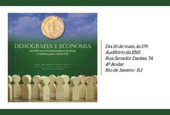 Convite: Demografia e Economia nos 200 anos da Independência do Brasil e Cenários para o Século XXI